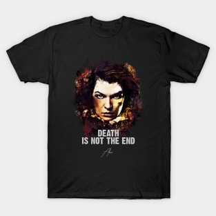 Death Is Not The End - Alice T-Shirt